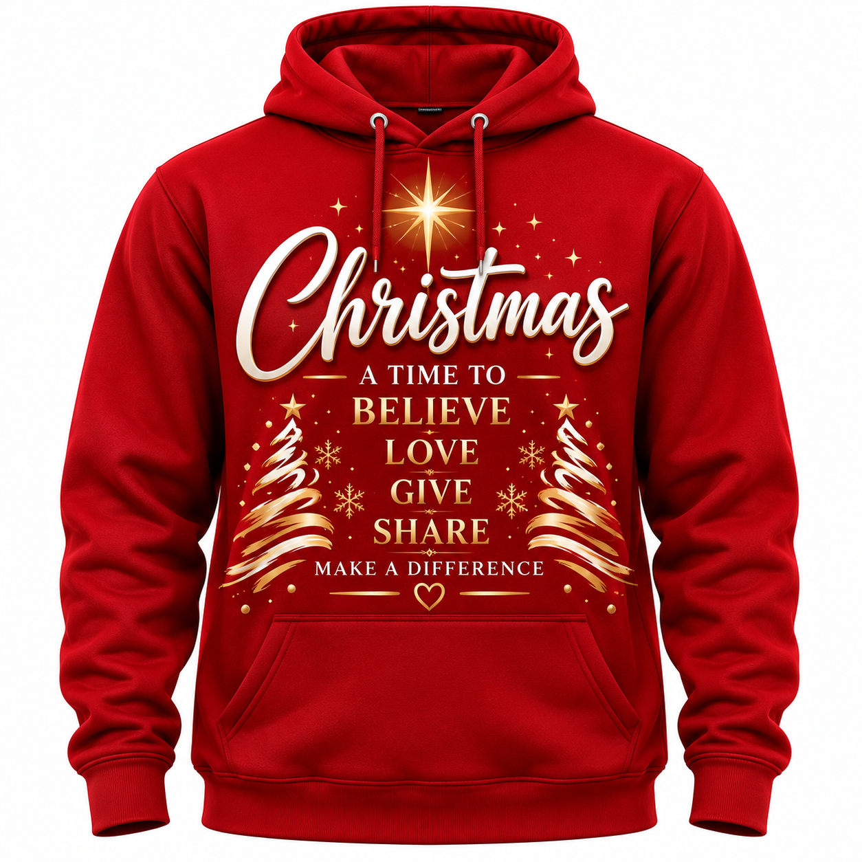 Christmas hoodie — red custom hoodie with gold and white festive graphic, Christmas a time to believe love give share